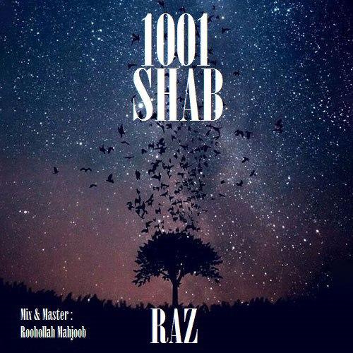 Raz – 1001 Shab